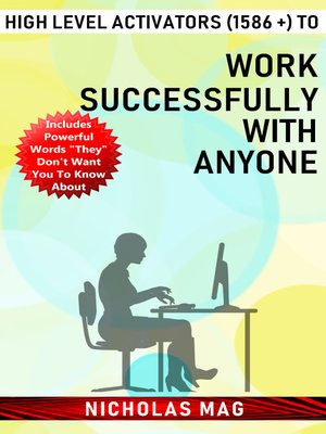 cover image of High Level Activators (1586 +) to Work Successfully with Anyone